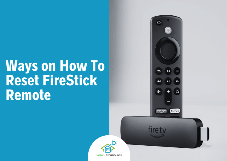 Ways on How To Reset FireStick Remote and Different Remote Types