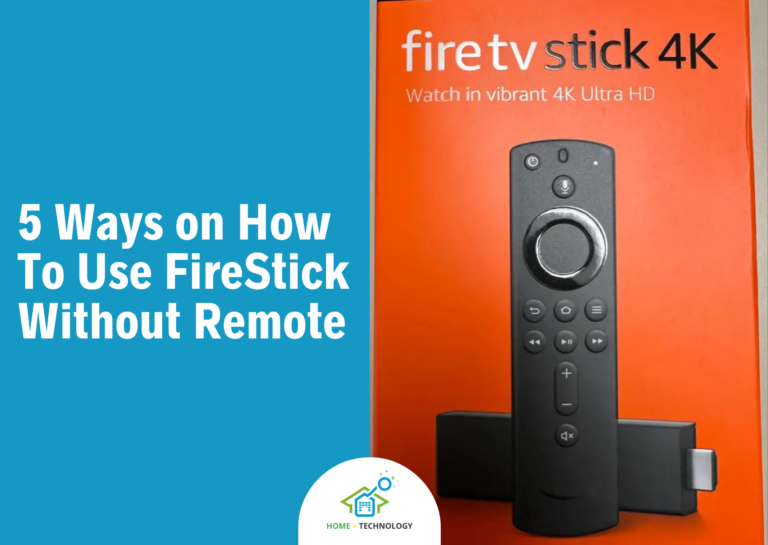 5 Ways on How To Use FireStick Without Remote