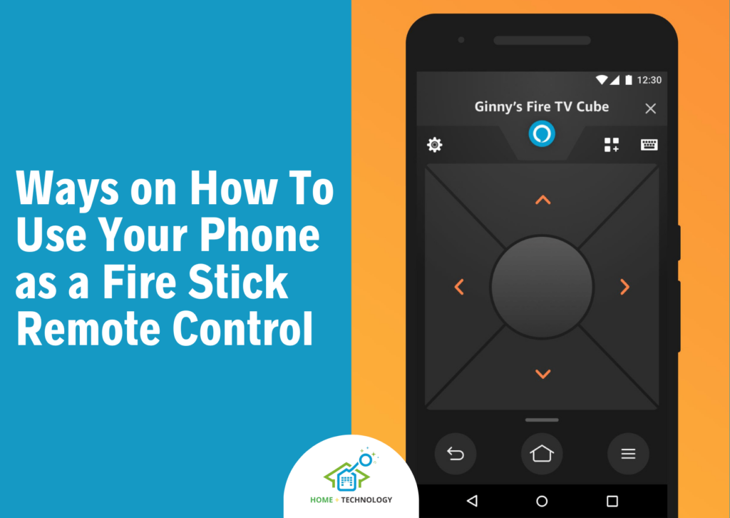 Ways on How To Use Your Phone as a Fire Stick Remote Control
