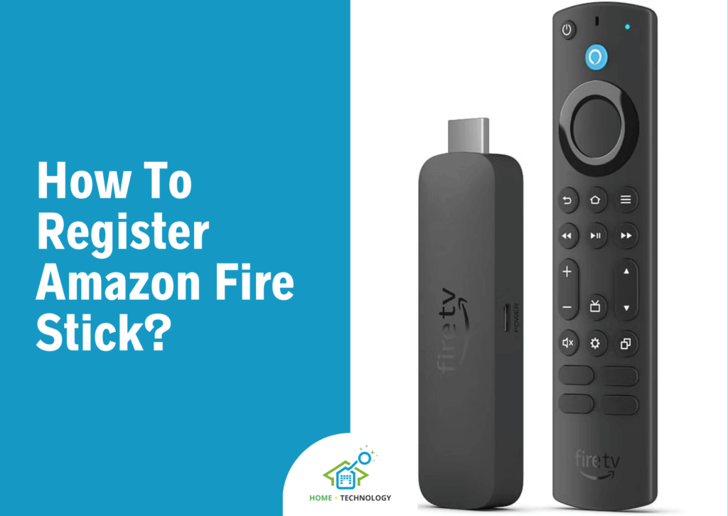 How To Register Amazon Fire Stick